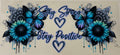 Stay Strong Stay Positive
