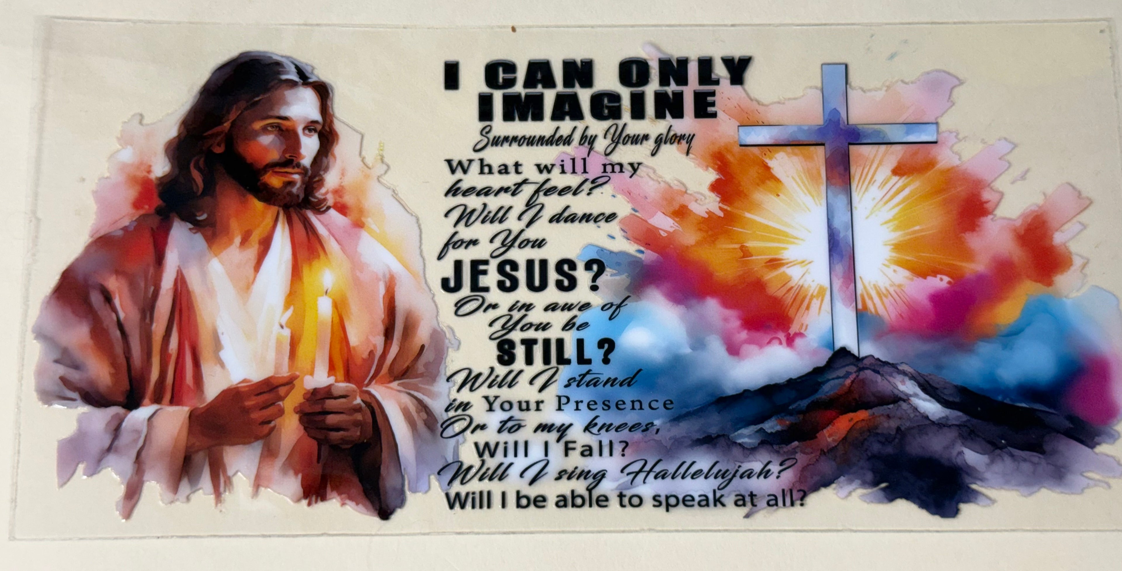 I can only imagine