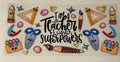 I am a teacher I have super powers