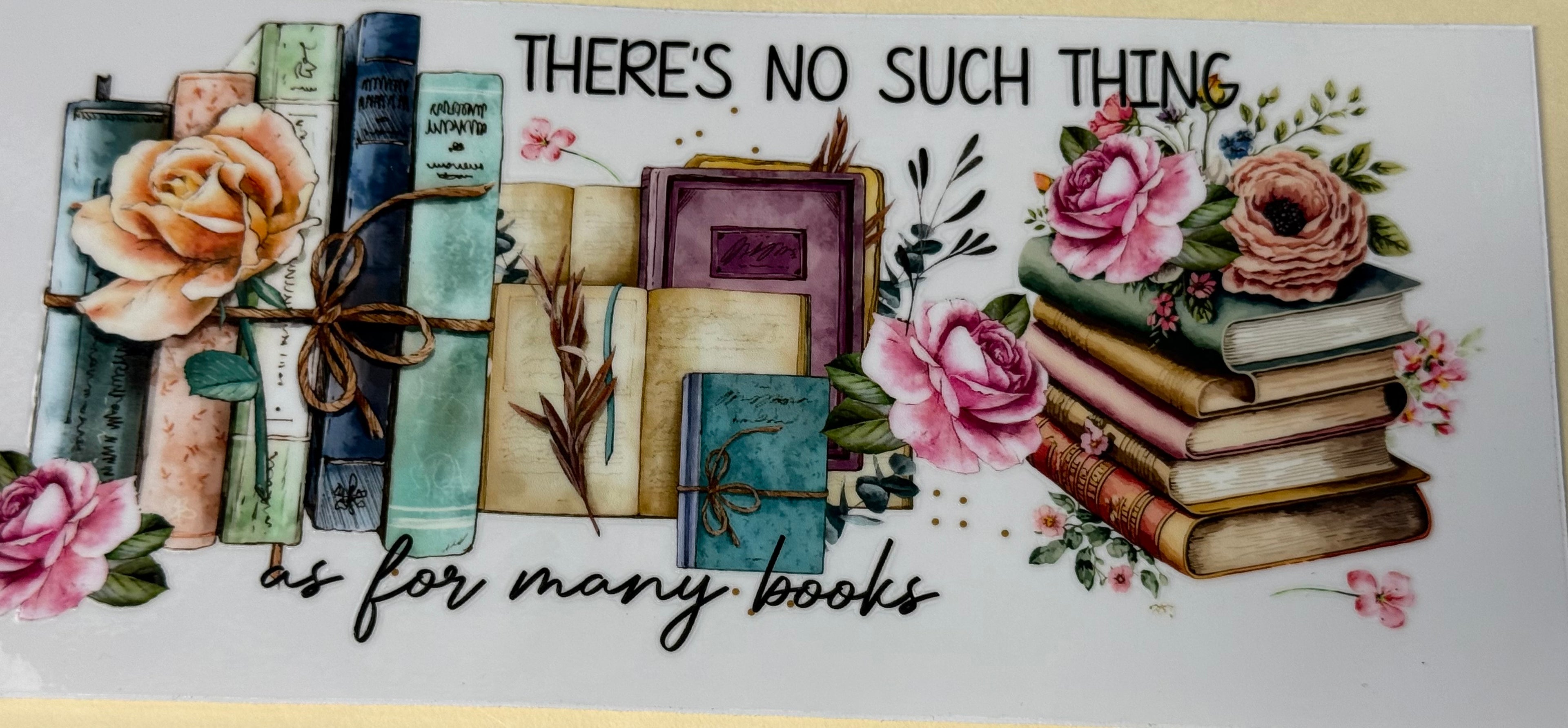There is no such thing as for many books