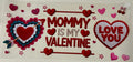 Mommy is my Valentine