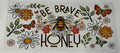 Be Brave Honey