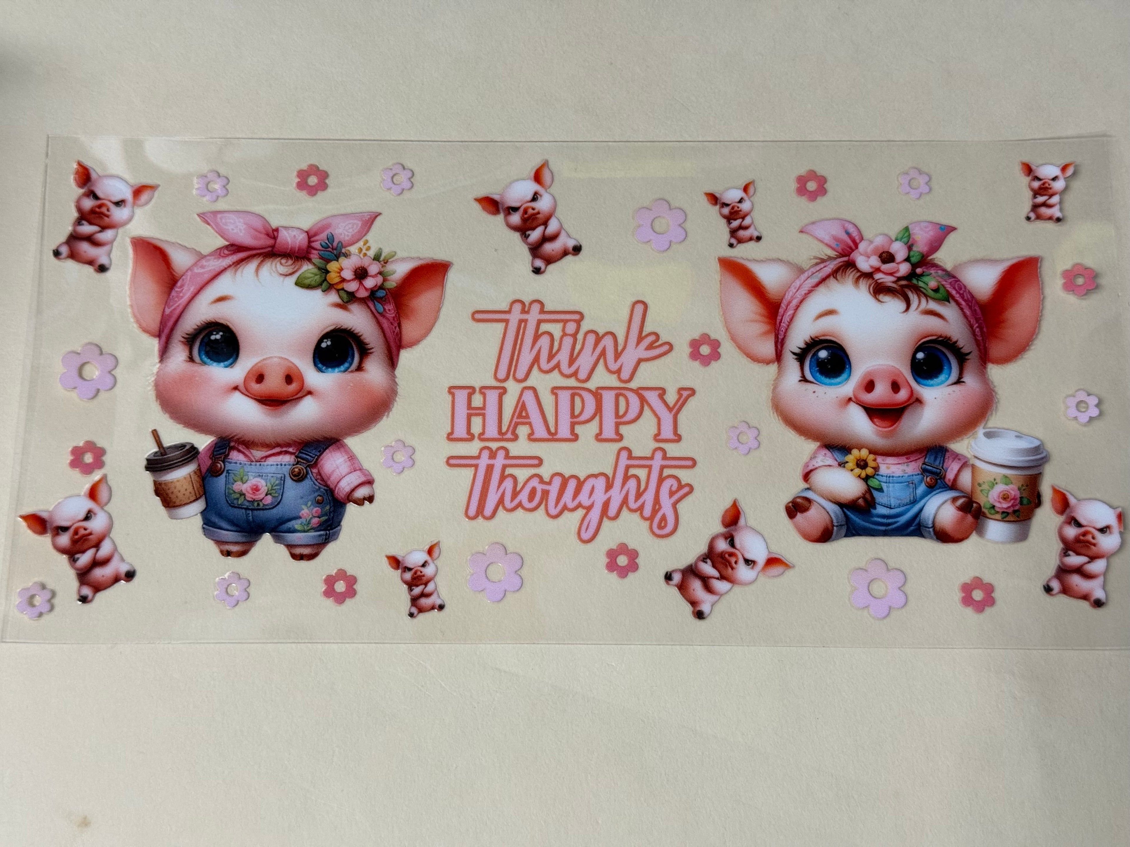 Think Happy Thoughts Piggy