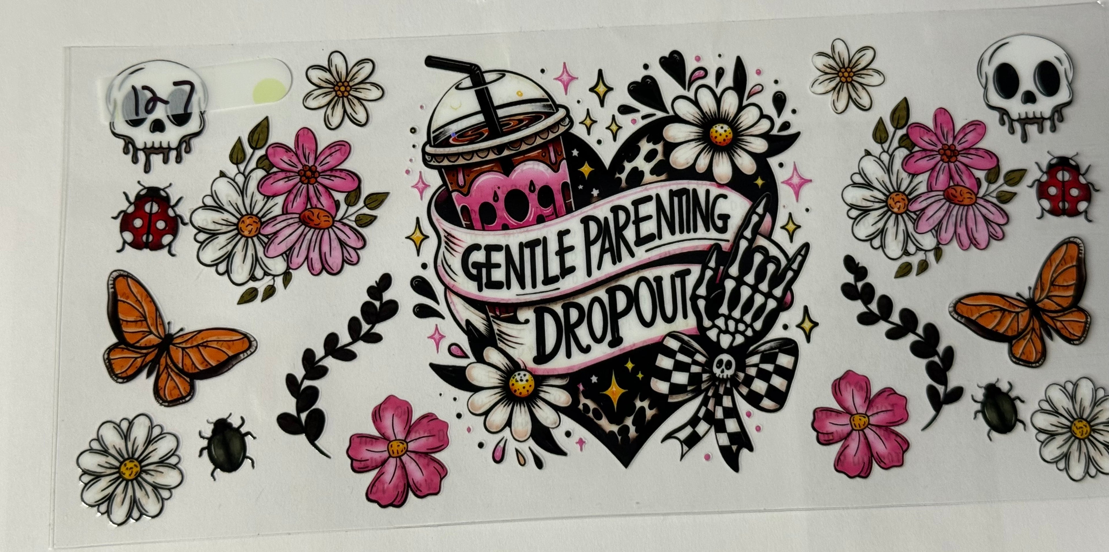 Gental Parenting Dropout