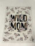 wild mom