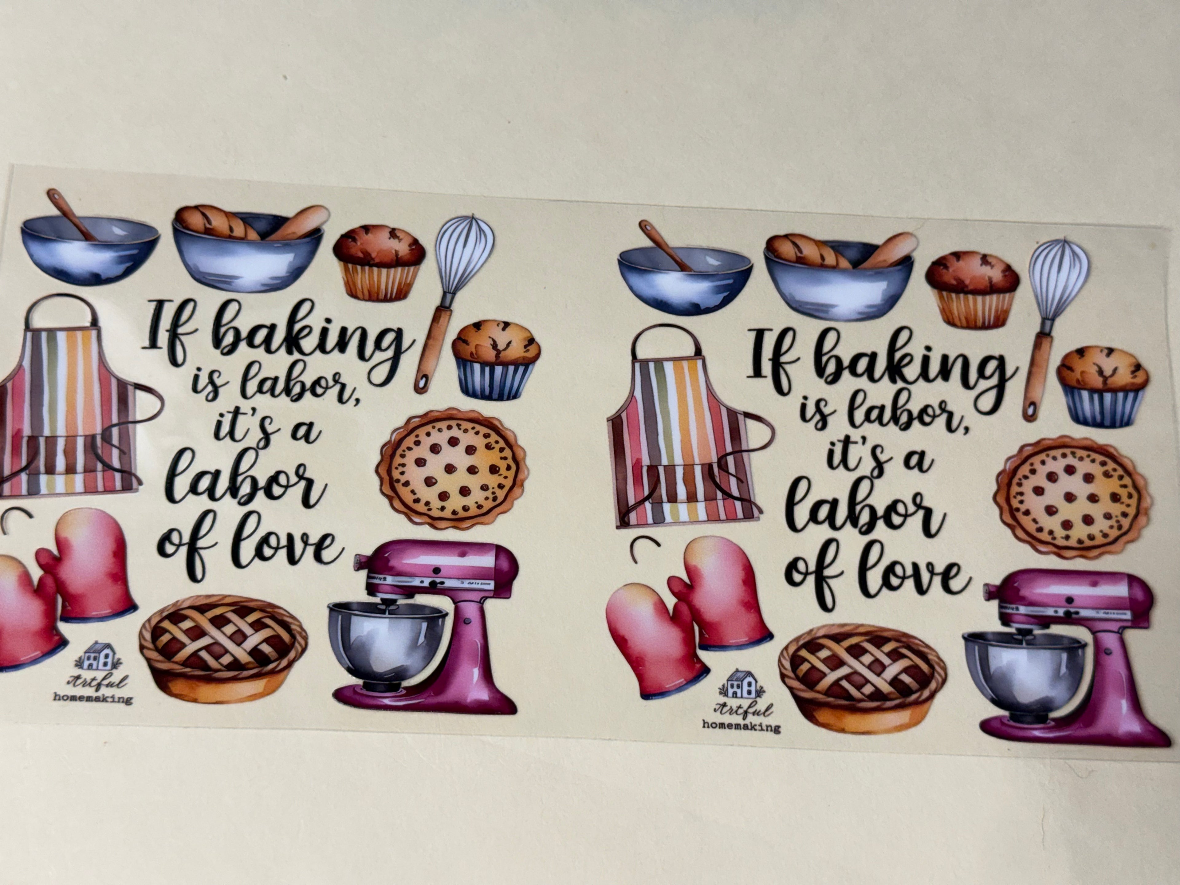 if baking is labor its a labor of love
