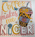coffee makes me nicer