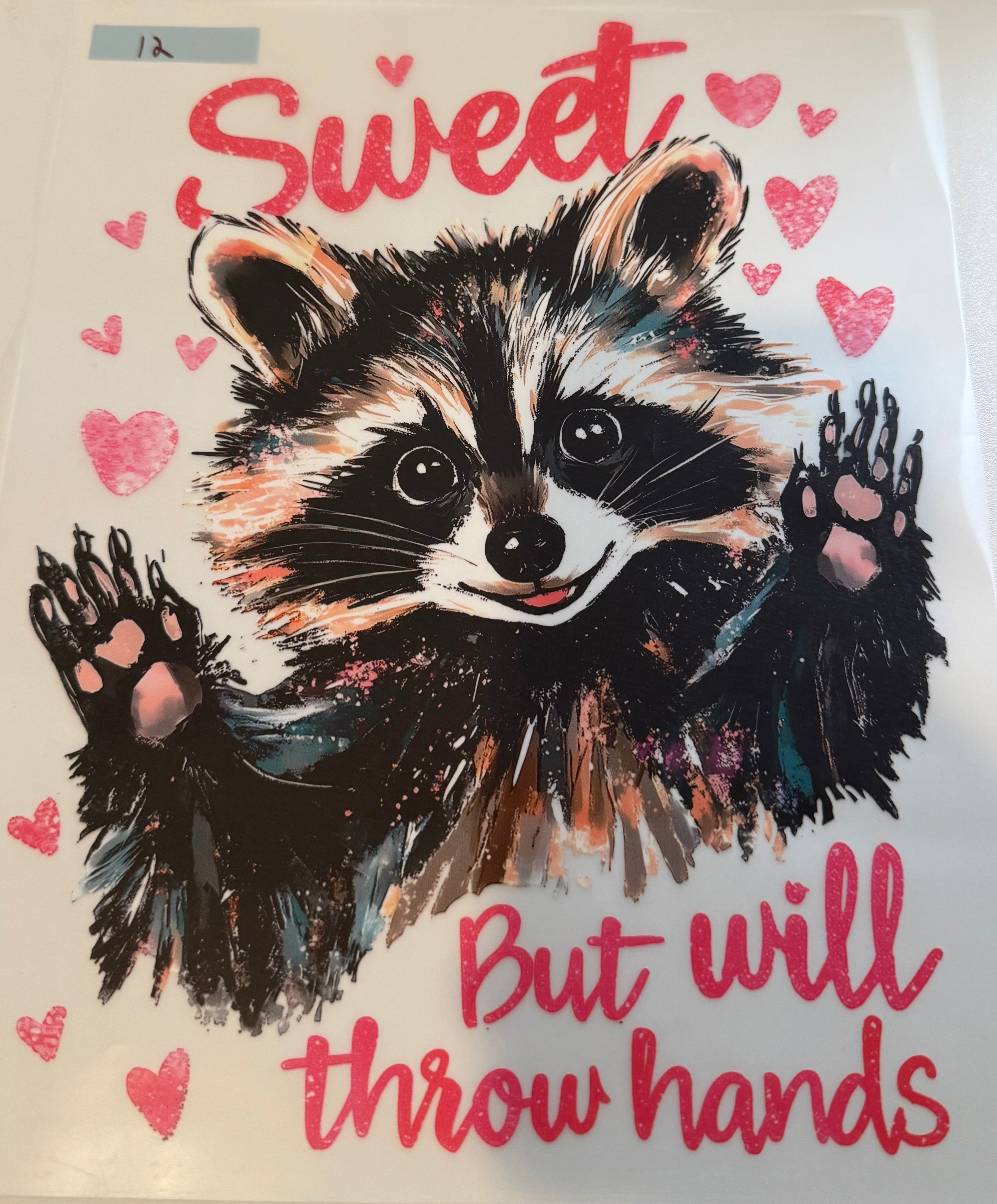 sweet but will throw hands