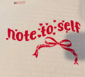 Note To Self
