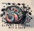 go at your own pace life is a journey not a race