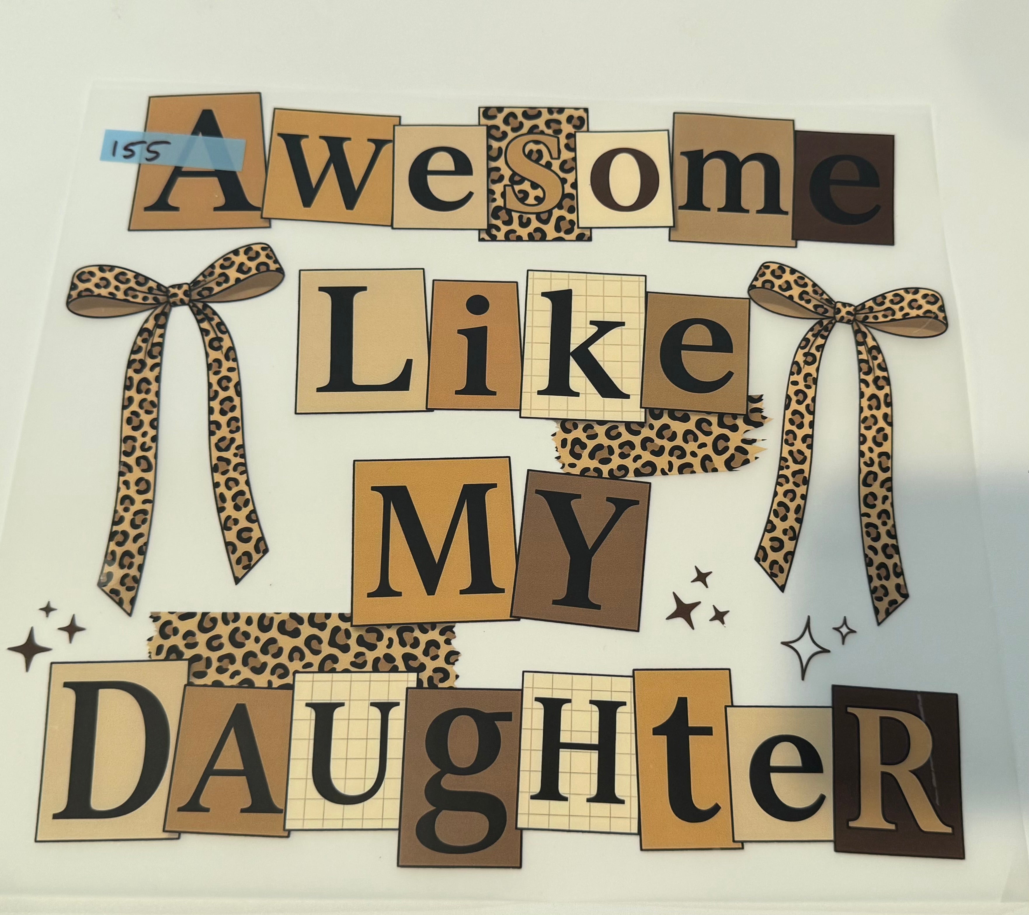 Awesome like my Daughter
