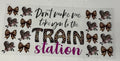 Don't Make Me Take You To The Train Station